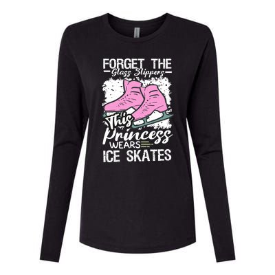 Forget The Glass Slippers This Princess Wear Ice Skate Womens Cotton Relaxed Long Sleeve T-Shirt