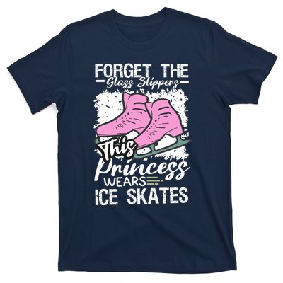 Forget The Glass Slippers This Princess Wear Ice Skate T-Shirt