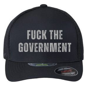 Fuck The Government Flexfit Unipanel Trucker Cap