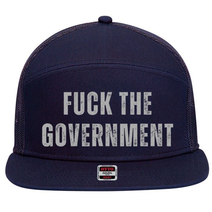 Fuck The Government 7 Panel Mesh Trucker Snapback Hat