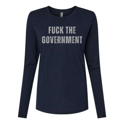 Fuck The Government Womens Cotton Relaxed Long Sleeve T-Shirt