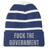 Fuck The Government Striped Beanie with Solid Band