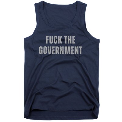 Fuck The Government Tank Top