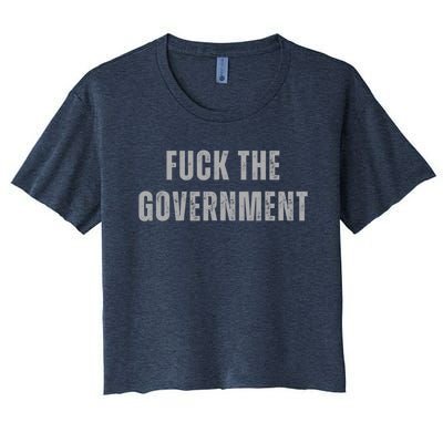 Fuck The Government Women's Crop Top Tee