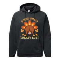 Funny Thanksgiving Guess What Turkey Butt Performance Fleece Hoodie