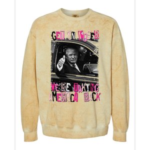 Funny Trump Get In Loser Were Taki Colorblast Crewneck Sweatshirt