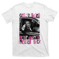 Funny Trump Get In Loser Were Taki T-Shirt