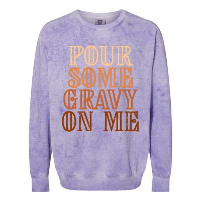 Funny Thanksgiving Gravy Pouring Festive Apron Colorblast Crewneck Sweatshirt