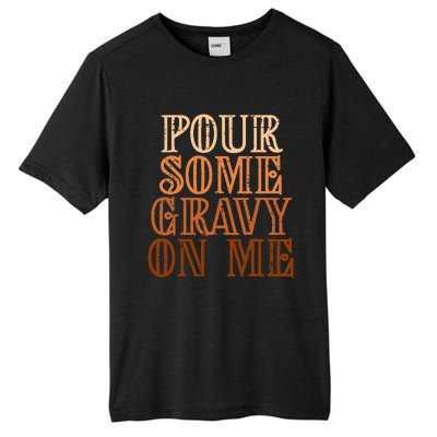 Funny Thanksgiving Gravy Pouring Festive Apron Tall Fusion ChromaSoft Performance T-Shirt