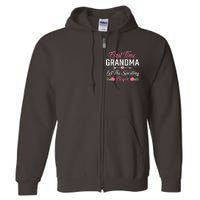 First Time Grandma Let The Spoiling Begin Birthday Grandma Full Zip Hoodie