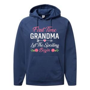 First Time Grandma Let The Spoiling Begin Birthday Grandma Performance Fleece Hoodie