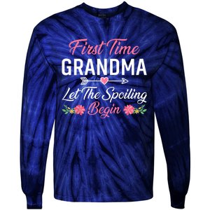 First Time Grandma Let The Spoiling Begin Birthday Grandma Tie-Dye Long Sleeve Shirt