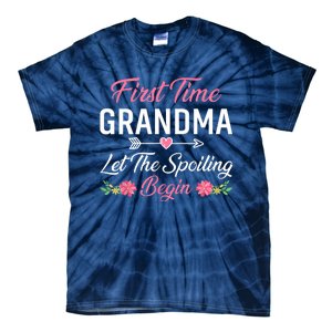 First Time Grandma Let The Spoiling Begin Birthday Grandma Tie-Dye T-Shirt