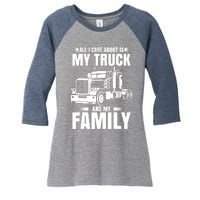 Funny Trucker Gifts Truck Driver Husband Semi Trailer Women's Tri-Blend 3/4-Sleeve Raglan Shirt