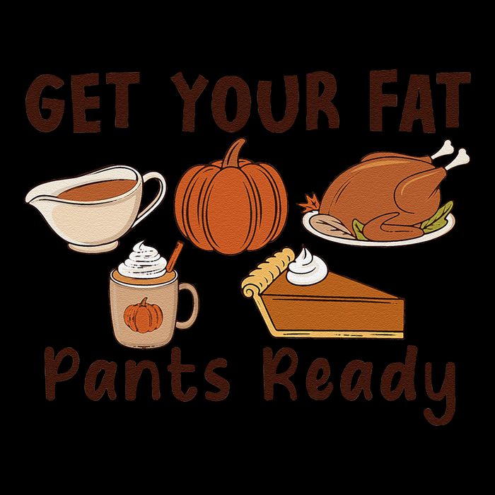 Funny Thanksgiving Get Your Fat Pants Ready Drawstring Bag