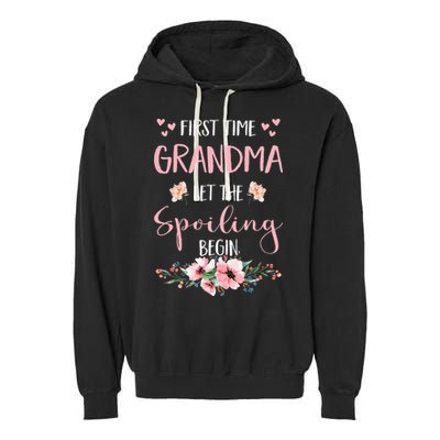 First Time Grandma Let The Spoiling Begin for  Garment-Dyed Fleece Hoodie