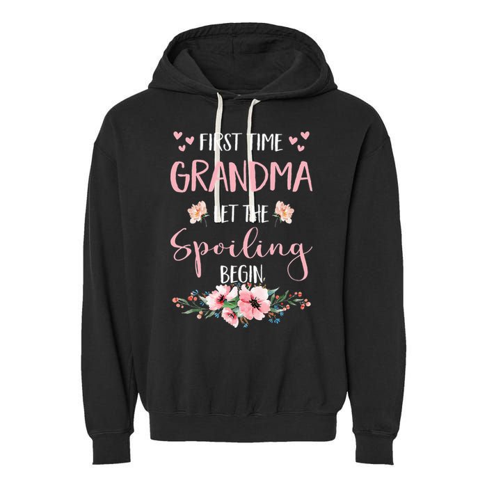 First Time Grandma Let The Spoiling Begin for  Garment-Dyed Fleece Hoodie