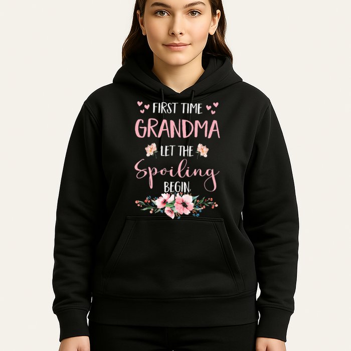 First Time Grandma Let The Spoiling Begin for  Hoodie