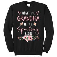 First Time Grandma Let The Spoiling Begin for  Sweatshirt