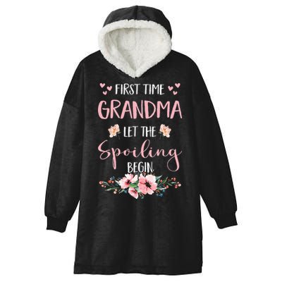 First Time Grandma Let The Spoiling Begin for  Hooded Wearable Blanket