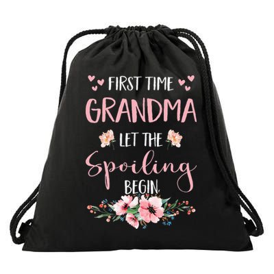 First Time Grandma Let The Spoiling Begin for  Drawstring Bag