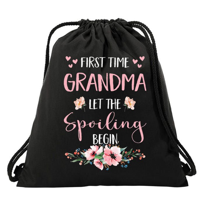 First Time Grandma Let The Spoiling Begin for  Drawstring Bag