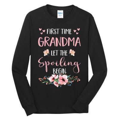 First Time Grandma Let The Spoiling Begin for  Tall Long Sleeve T-Shirt