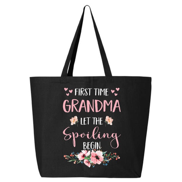 First Time Grandma Let The Spoiling Begin for  25L Jumbo Tote