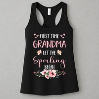 First Time Grandma Let The Spoiling Begin for  Womens Tank Top