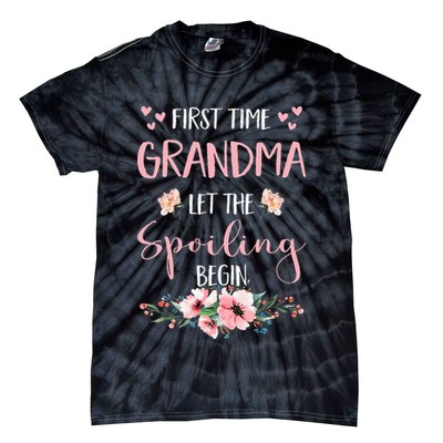 First Time Grandma Let The Spoiling Begin for  Tie-Dye T-Shirt