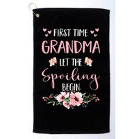 First Time Grandma Let The Spoiling Begin for  Golf Towel