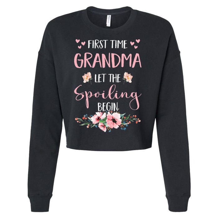 First Time Grandma Let The Spoiling Begin for  Cropped Pullover Crew