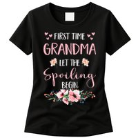 First Time Grandma Let The Spoiling Begin for  Womens T-Shirt