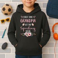 First Time Grandma Let The Spoiling Begin for  Kids Hoodie