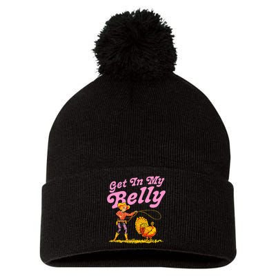 Funny Thanksgiving Get In My Belly Pom Pom 12in Knit Beanie