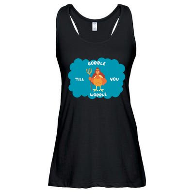 Funny Thanksgiving Gobble Till You Wobble Turkey Gift For Thanksgiving Thanksgiv Ladies Essential Flowy Tank