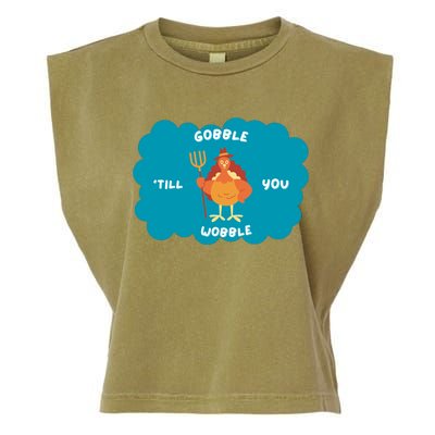 Funny Thanksgiving Gobble Till You Wobble Turkey Gift For Thanksgiving Thanksgiv Garment-Dyed Women's Muscle Tee