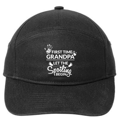 First Time Grandpa Let The Spoiling Begin 7-Panel Snapback Hat