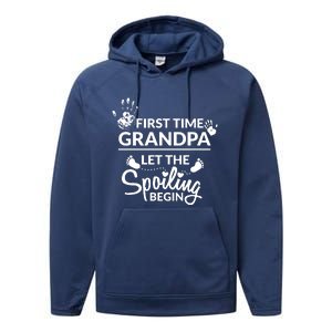 First Time Grandpa Let The Spoiling Begin Performance Fleece Hoodie