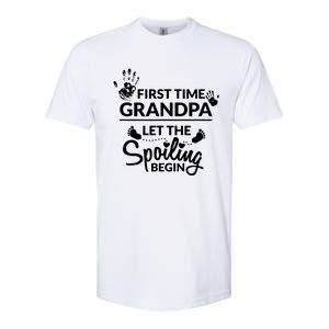 First Time Grandpa Let The Spoiling Begin Softstyle CVC T-Shirt