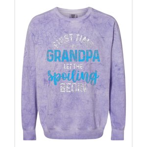 First Time Grandpa Let The Spoiling Colorblast Crewneck Sweatshirt