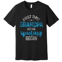 First Time Grandpa Let The Spoiling Premium T-Shirt