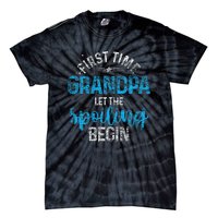 First Time Grandpa Let The Spoiling Tie-Dye T-Shirt