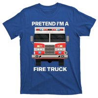 Fire Truck Halloween Costume Pretend IM A Fire Truck T-Shirt