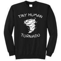 Funny Tiny Human Tornado Tall Sweatshirt