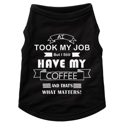 Funny Tech Humor Coffee Lover For Unemployed Remote Workers Doggie Tank