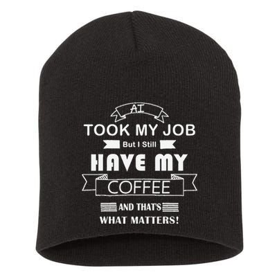 Funny Tech Humor Coffee Lover For Unemployed Remote Workers Short Acrylic Beanie