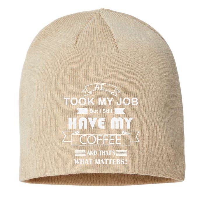 Funny Tech Humor Coffee Lover For Unemployed Remote Workers Sustainable Beanie