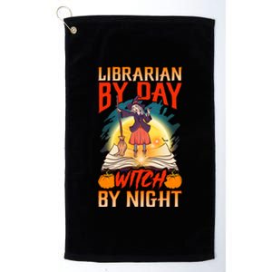 Funny Teacher Halloween Gift Librarian By Day Witch Night Great Gift Platinum Collection Golf Towel