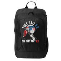 Funny They Hate U.S. Cuz They Ain't U.S. George Washington City Backpack